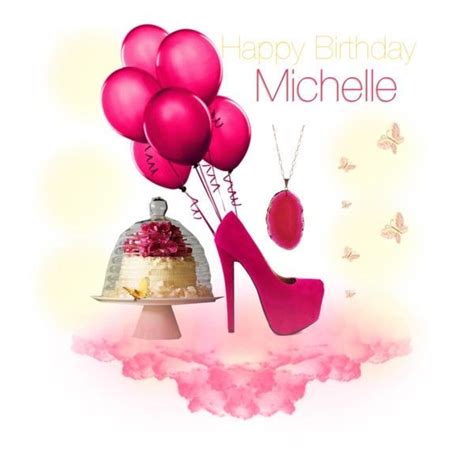 Happy Birthday Michelle Images Happy Birthday Michelle Happy