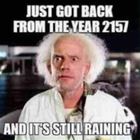 Rain Rain Go Away ☔️ Love Abundance Rain Humor Weather Memes