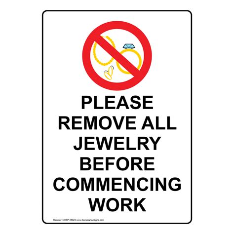 Please Remove All Jewelry Before Commencing Work Sign Nhe 15623