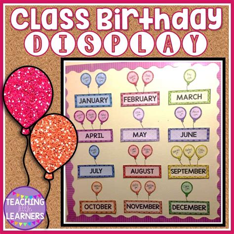 Class Birthday Bulletin Board Colorful Display For Classrooms Class