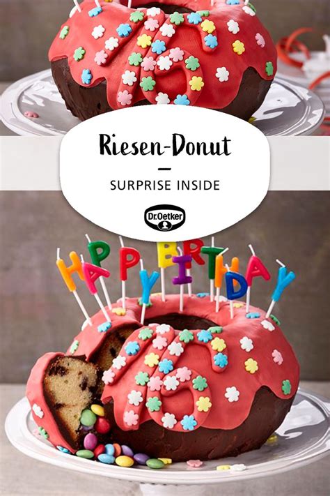 4 видео обновлено 3 дня назад. Riesen-Donut | Rezept in 2020 | Dessert ideen, Kuchen ...