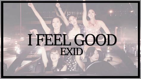 「oneuldoent」exid 이엑스아이디 i feel good youtube