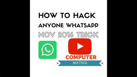 How To Hack Whatsapp Account Youtube