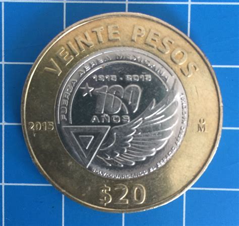 Moneda De Veinte Pesos 100 Años De La Fuerza Aérea Mexicana Monedas