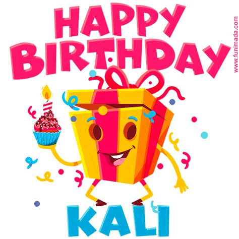 Funny Happy Birthday Kali 