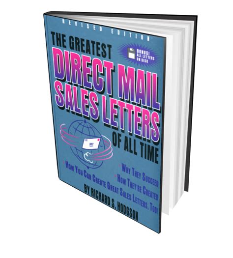 the greatest direct mail sales letters of all time by richard s hodgson scientific advertising