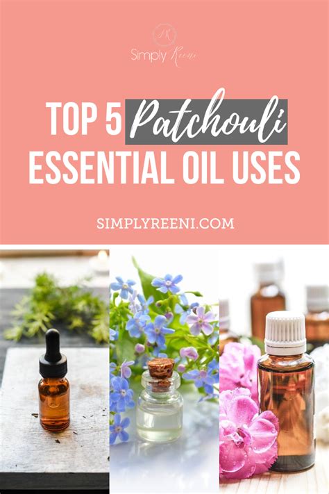 Best 5 Patchouli Essential Oil Uses And Benefits Oil Uses Patchouli