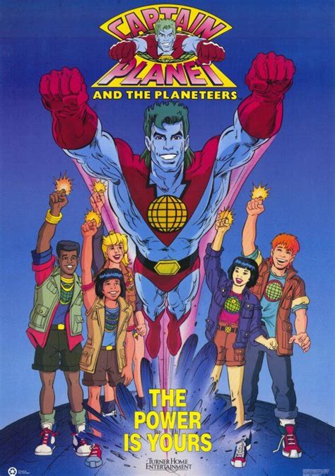 The Power Is Yours Captain Planet Movie Retro Cartoons My Childhood