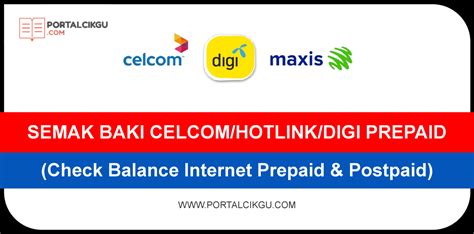 Cara Semak Baki Celcomhotlinkdigi Prepaid Check Balance Internet