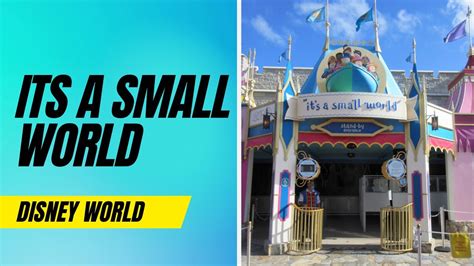 Its A Small World Disney World Magic Kingdom Youtube