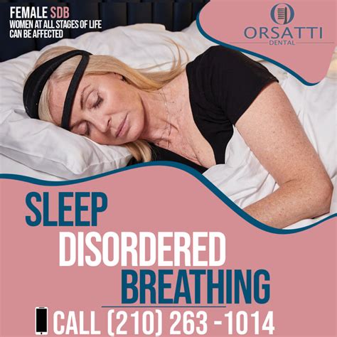 sleep disordered breathing in women orsatti dental