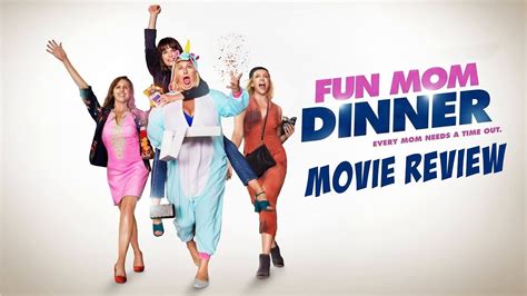 Fun Mom Dinner Movie Review YouTube