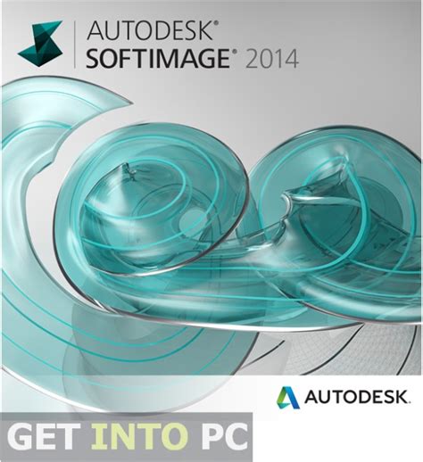 Autodesk Softimage 2014 Free Download Get Into Pc
