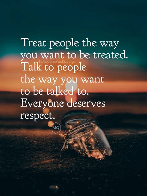 Motivational Quotes On Twitter Treat People The Way You Want To Be
