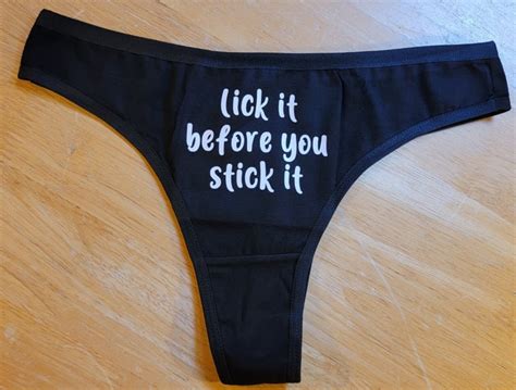 Lick It Before You Stick It Thongs Or Panties Etsy Uk