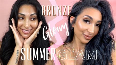 Bronze Glowy Summer Makeup Grwm Youtube