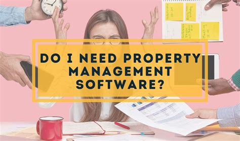 Do I Need Property Management Software