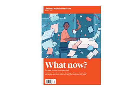 Columbia Journalism Review What Now On Behance