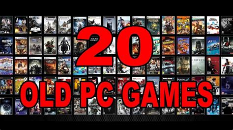 20 Good Old Pc Games You Might Wanna Try Right Now Youtube