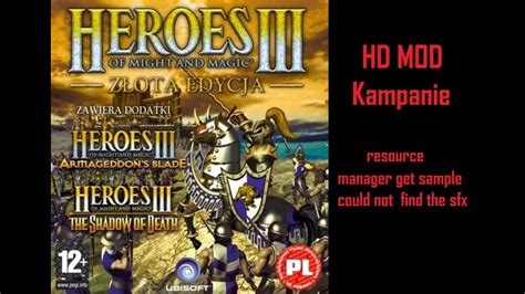 Heroes 3 Hd Mod Kampanie Resource Manager Get Sample Could Not