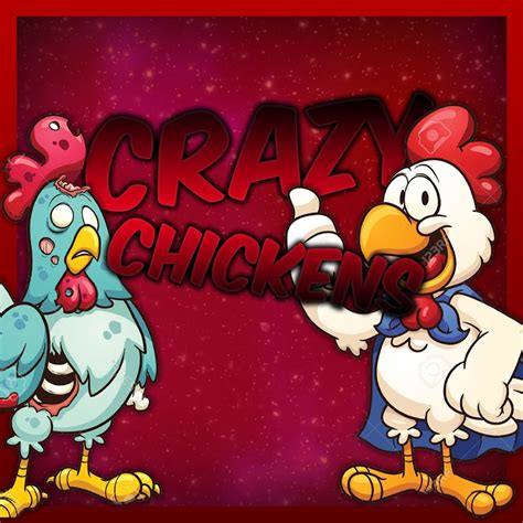 Crazy Chickens Youtube