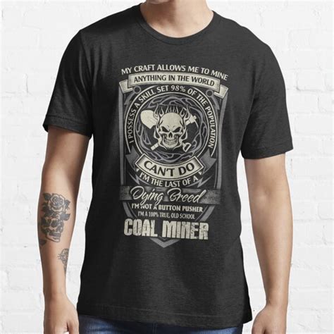 Coal Miner Tshirts Coal Miner Christmas Male Coal Miner Coal Miner Wi T Shirt For Sale By Lnet