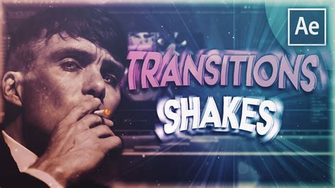 How To Make Transitions With Shakes After Effects Amv Tutorial Youtube