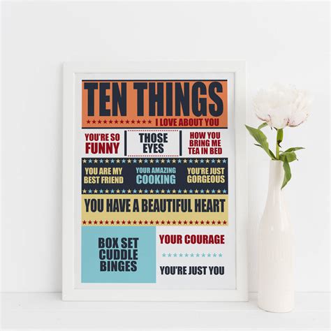 Ten Things I Love About You Print By Tea One Sugar