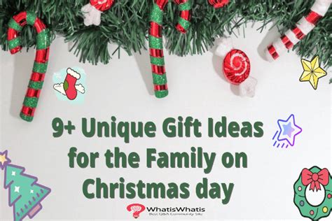 Check spelling or type a new query. 9+ Unique Gift Ideas for the Family on Christmas day ...