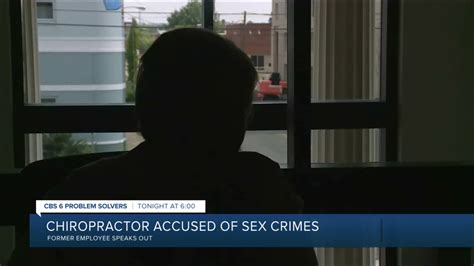 Ex Employee Discusses Chiropractor Charged With Sex Crimes