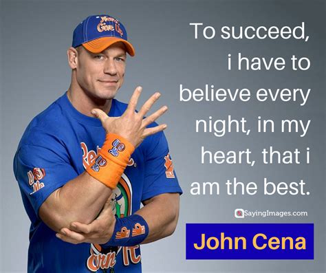 Discover and share john cena quotes. 17 John Cena Quotes To Inspire You To Always Do Better | SayingImages.com