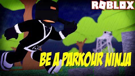 Roblox Be A Parkour Ninja Mencari Ninja Terhebat Youtube