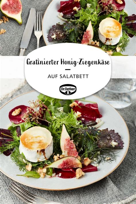 Gratinierter Honig Ziegenk Se Auf Salatbett Rezept Dr Oetker