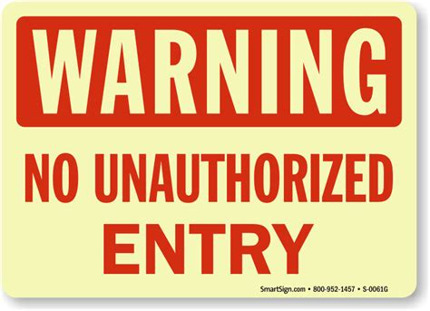 Unauthorized Person Keep Out Signs