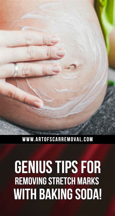 Genius Tips For Reducing Stretch Marks With Baking Soda Art Of Scar Removal Baking Soda