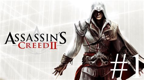 Assassins Creed 2 Знакомство с Эцио Аудиторе да Фиренце 1 YouTube