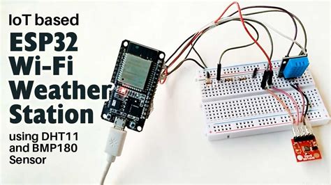 Iot Based Esp Wi Fi Weather Station Using Dht And Bmp Sensor