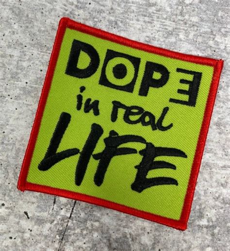 Dope In Real Life Iron On Embroidered Patch Statement Patches Size