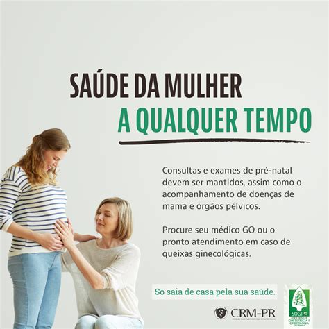 Saúde da mulher é tema da ª fase da campanha Só saia de casa pela sua saúde Portal CRM PR