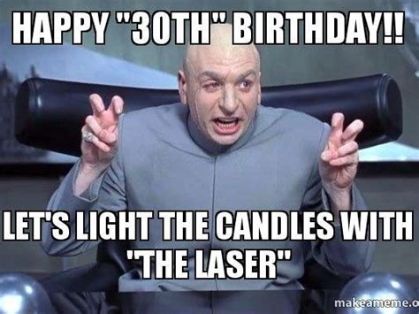 30 Awesome 30th Birthday Memes Funny Birthday Meme 30th Birthday