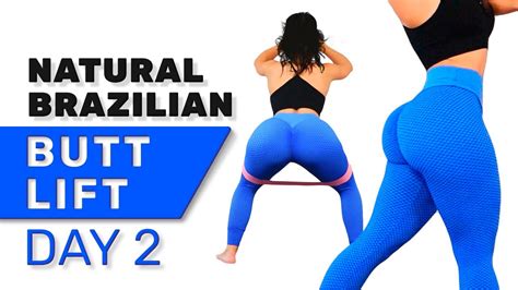 Natural Brazilian Butt Lift Workout Day 2 YouTube