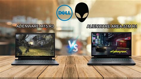 Alienware M15 R3 Vs Alienware Area 51m R1 High End Specs Youtube