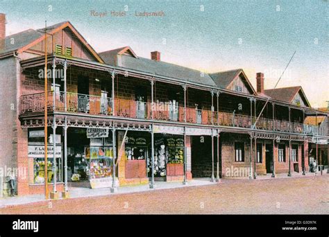 Royal Hotel Ladysmith Natal Province South Africa Stock Photo Alamy