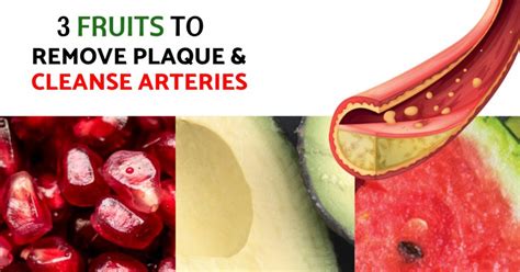 3 fruits clinically proven to remove plaque and cleanse your arteries