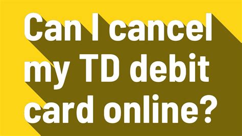We did not find results for: Can I cancel my TD debit card online? - YouTube