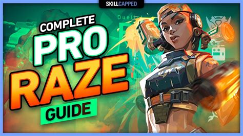The Complete Pro Raze Guide Valorant Tips Tricks And Guides The