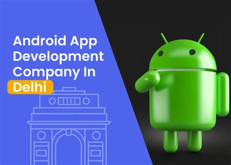 Top Android App Development Company In Delhi Bigohtech