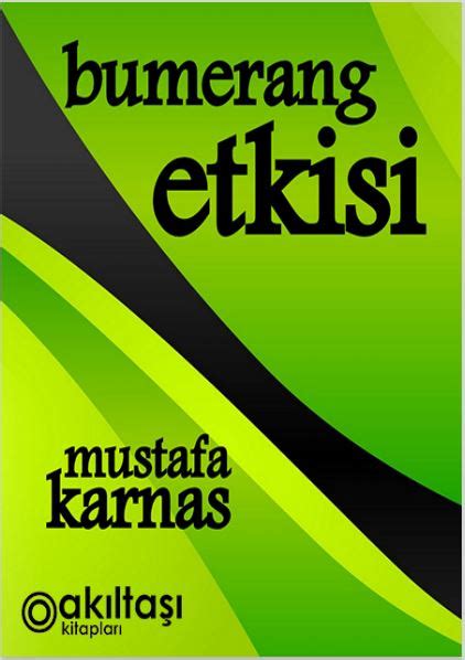 BUMERANG ETKİSİ Mustafa Karnas Astro Goetika