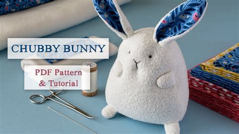 Chubby Bunny Sewing Pattern Preview Youtube