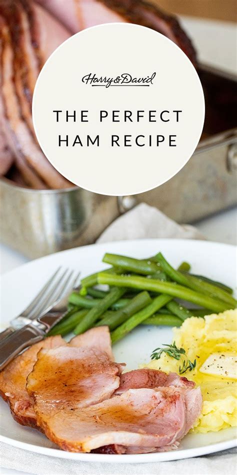 Cooking The Perfect Ham Doesnt Have To Be As Complex As It Sounds